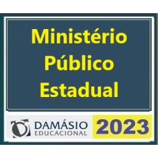 MP Estadual Promotor (DAMÁSIO 2023) Ministério Público Estadual